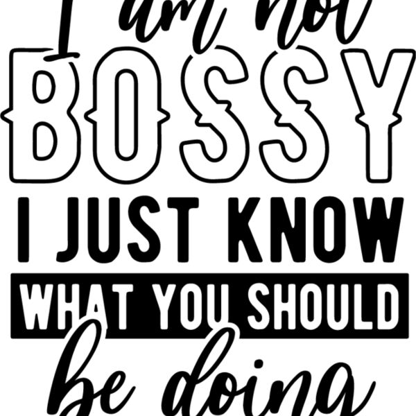 Im not a bossy Thumbnail